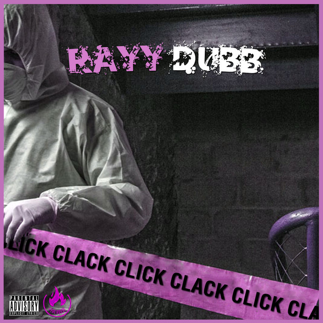 Click Clack - Single by Rayy Dubb | Spotify