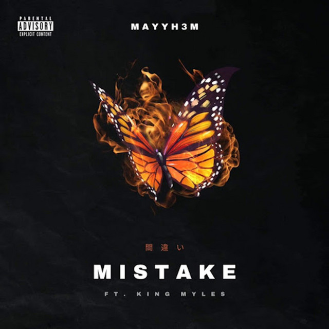 Mistake - Single by Mayyh3m | Spotify