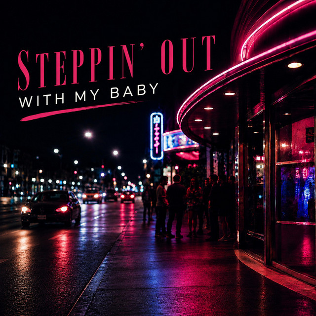 Steppin' Out with My Baby album image