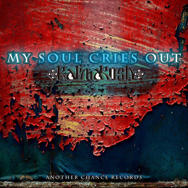 My Soul Cries Out Single By Kalimakosh Spotify Download and print my soul cries out by rory cooney/arr. open spotify com