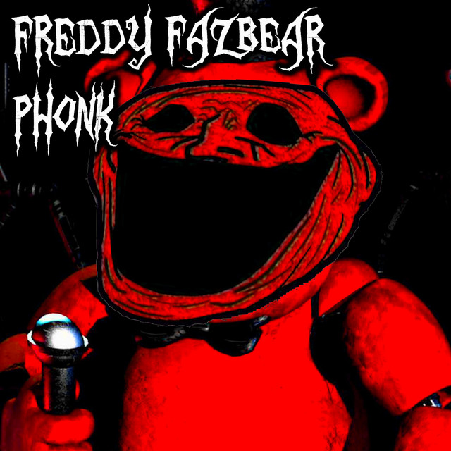 FNAF JUMPSCARE - PHONK - song and lyrics by DJ Phonkzilla | Spotify