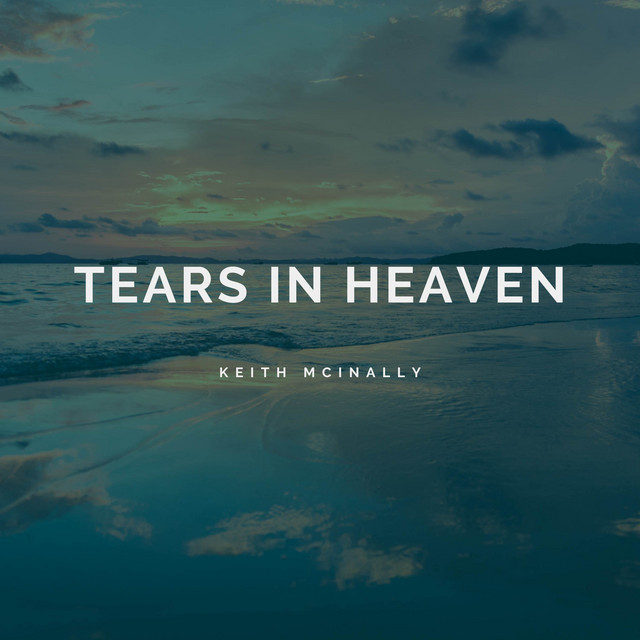 Tears in Heaven