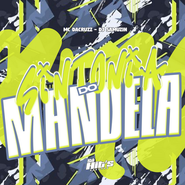 Sintonia do Mandela