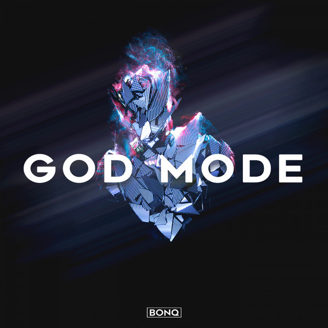 Обкладинка: GOD MODE — BONQ