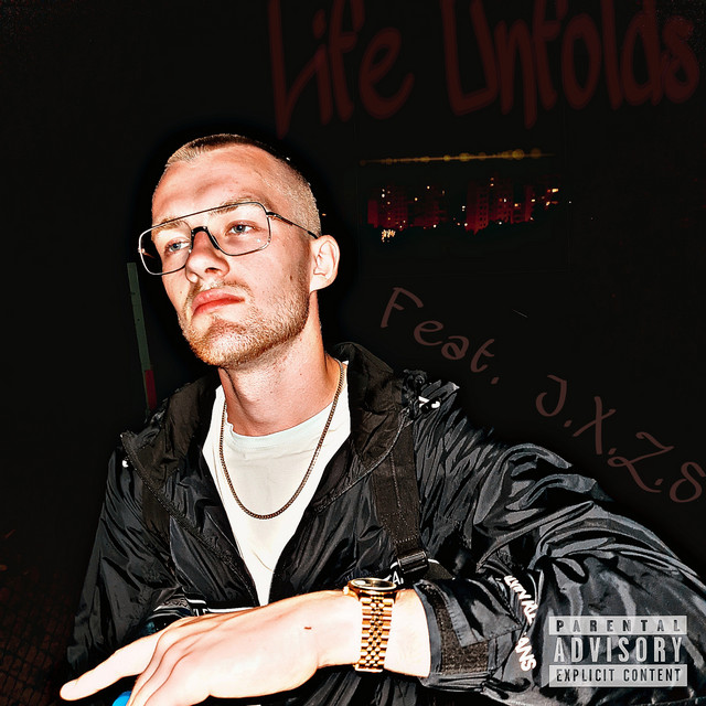 DGold, J.X.Z.S – Life Unfolds