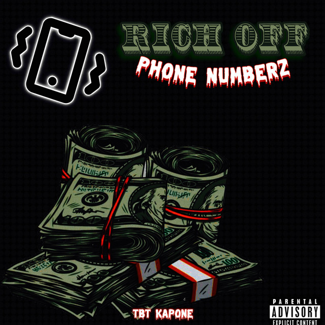 Rich Off Phone Numberz