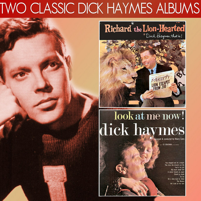 Richard the Lion-Hearted, Dick Haymes That Is! / Look at Me Now! cover art
