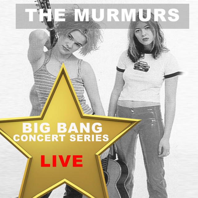 Big Bang Concert Series: The Murmurs (Live) cover art