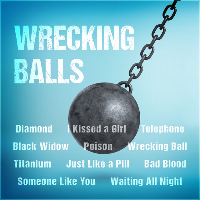 Wrecking Balls cover