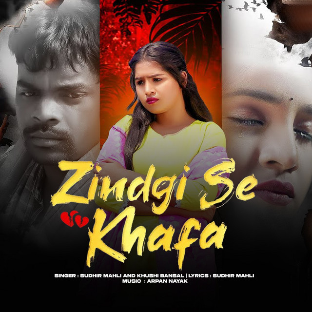 Zindgi Se Khafa