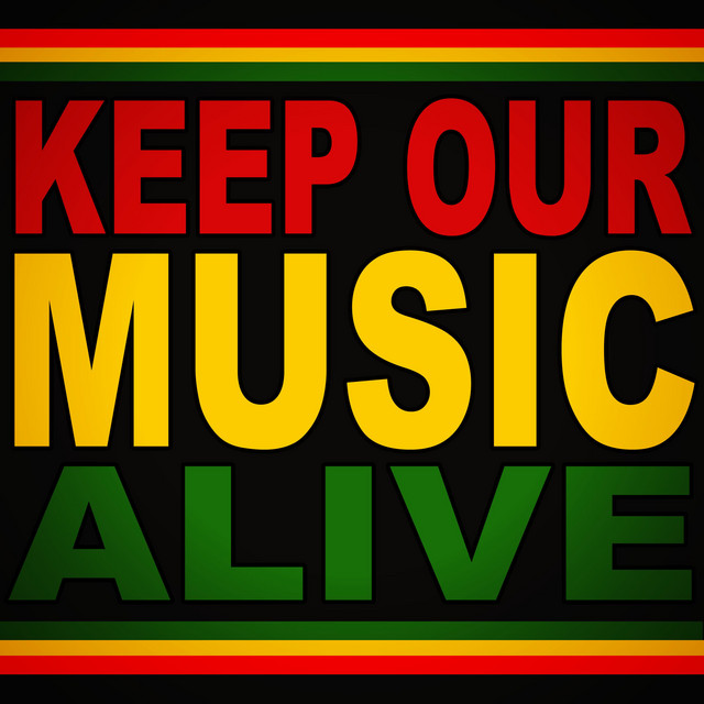 Keep Our Music Alive