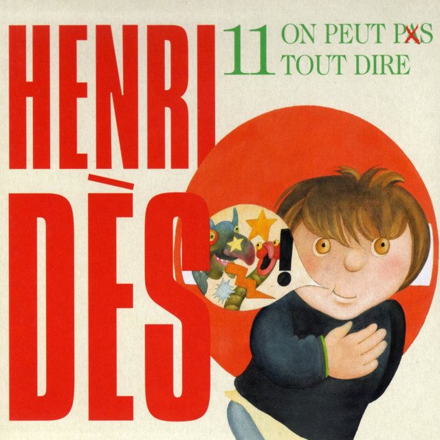 Henri Dès, vol. 11 : On peut pas tout dire cover art