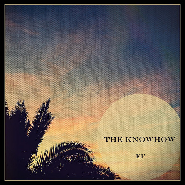 The Knowhow EP cover
