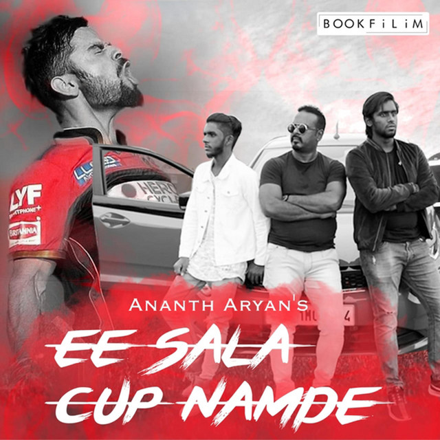 Ee Sala Cup Namde Single By Ananth Aryan Spotify