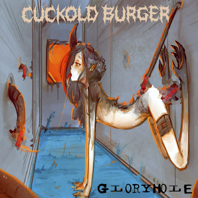 Обкладинка: Gloryhole — Cuckold Burger