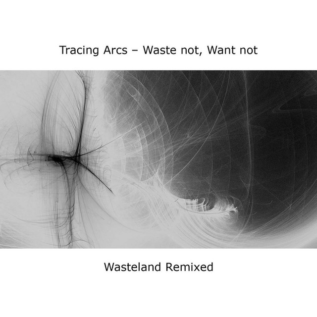 Waste not, want not - Wasteland remixed cover art