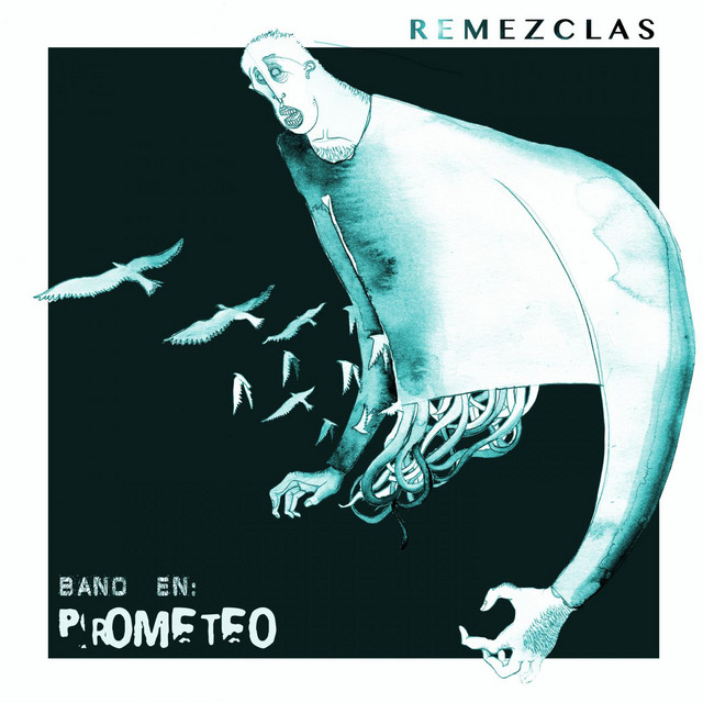 Prometeo (Remezclas) cover