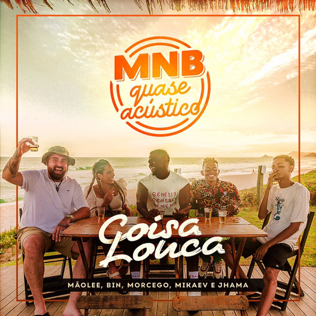MNB Quase Acústico #4 - Coisa Louca cover art