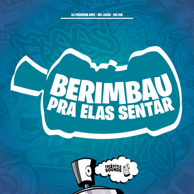 Berimbau Pra Elas Sentar