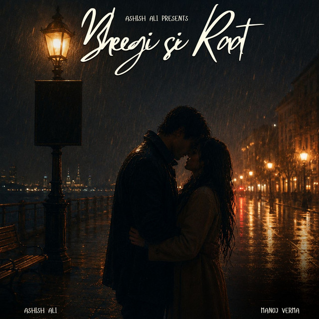 Bheegi Si Raat