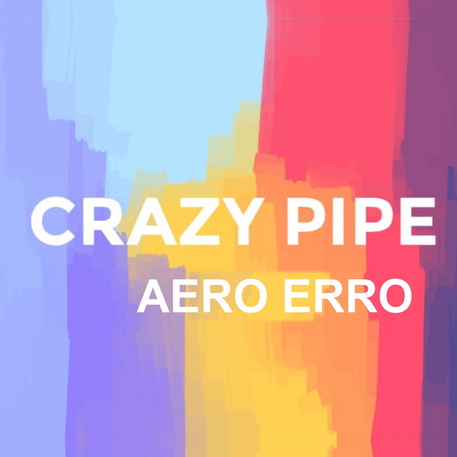 Crazy pipe cover art