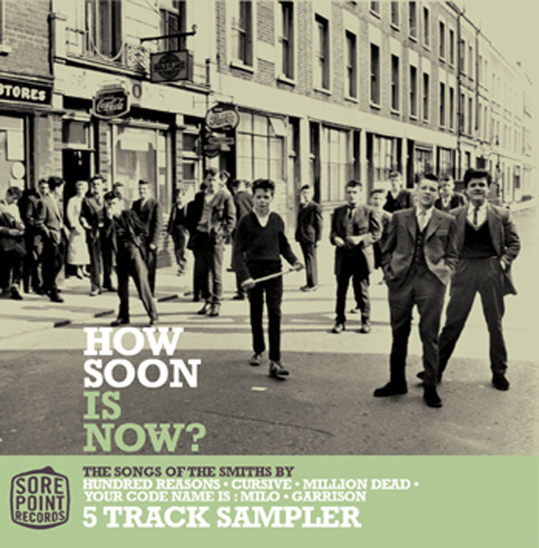 The Smiths / How Soon Is Now？ How Soon Is Now? The Songs Of The Smiths - Compilation by Various