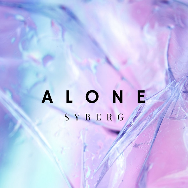Alone - Single by Benjamin Syberg | Spotify