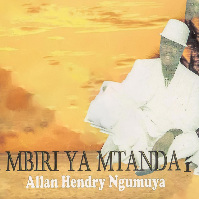 MBIRI YA MTANDA - Album by Allan Ngumuya | Spotify