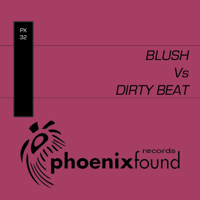 Blush vs Dirty Beat cover art