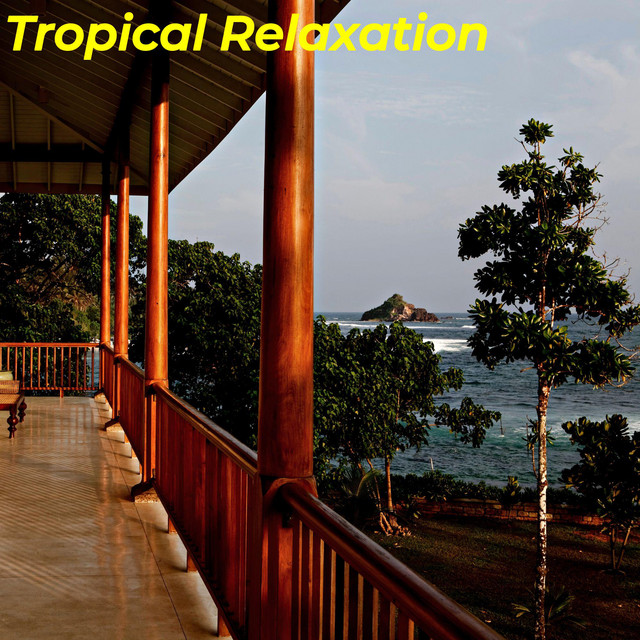 Tropical Relaxation cover art