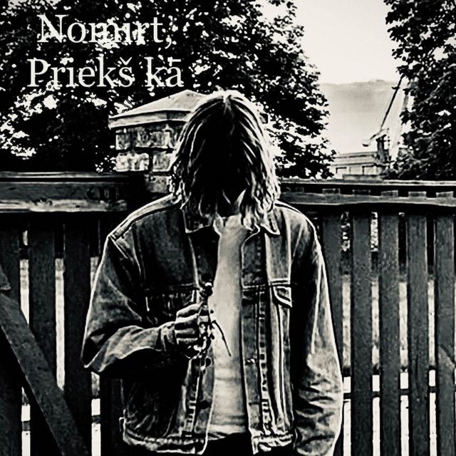 Nomirt, Priekš Kā cover