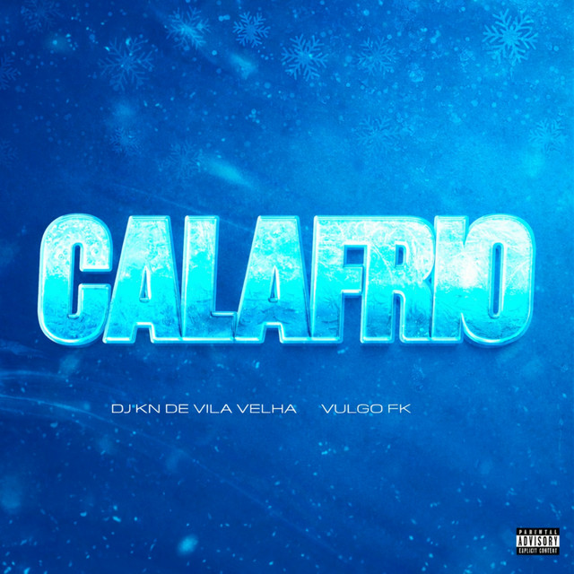 MONTAGEM - CALAFRIO