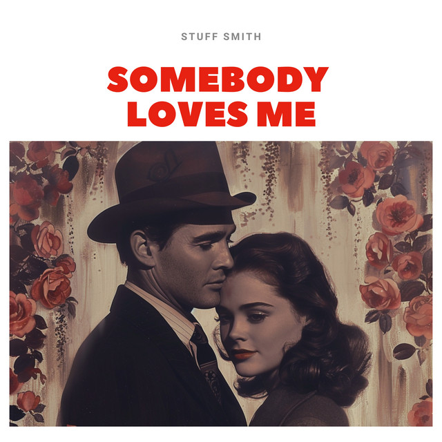 Somebody Loves Me cover art