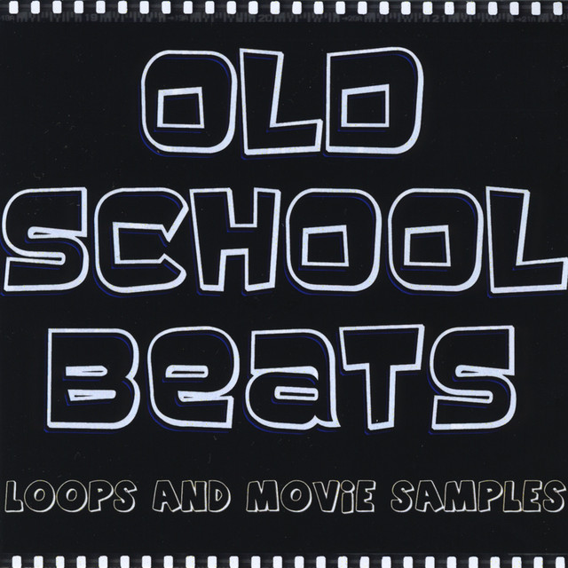 Old School Beats - Loops And Movie Samples cover art