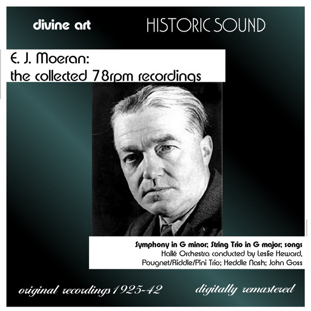 Moeran, E.J.: The Collected 78rpm Recordings cover