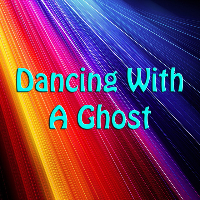 Dancing With A Ghost cover