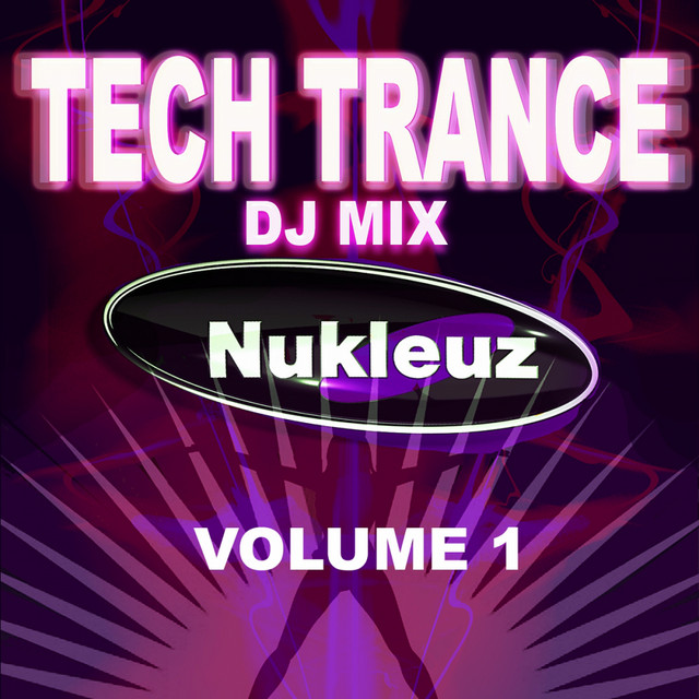 Tech Trance: DJ Mix Vol 1 ‑「コンピレーション」by ヴァリアス