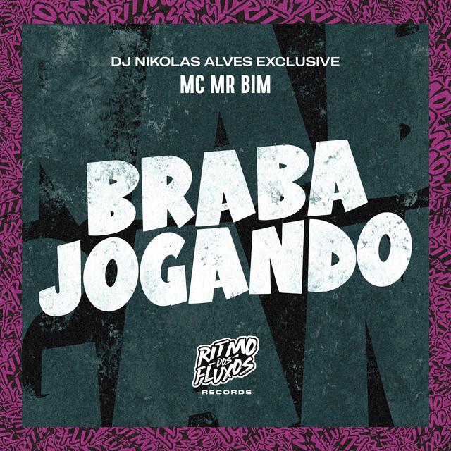 Braba Jogando