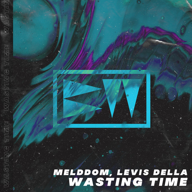 Обкладинка: Wasting Time — Meldom
