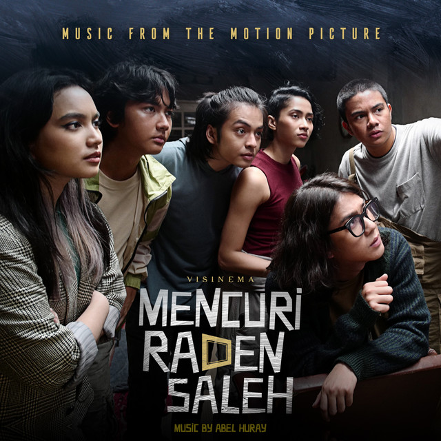 Mencuri Raden Saleh: Music From The Motion Picture cover art