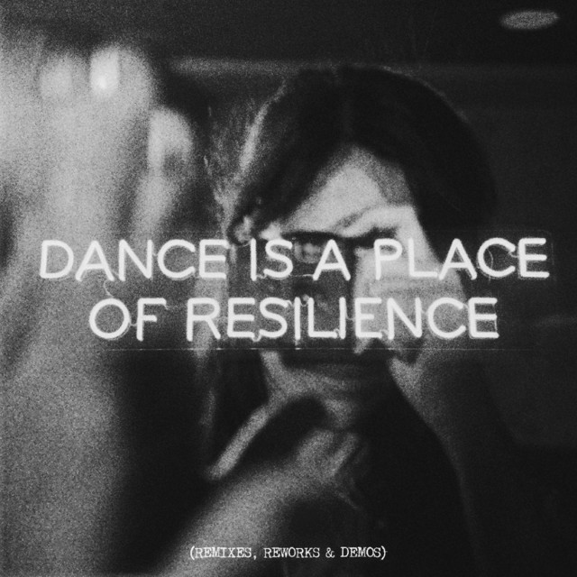 Dance Is A Place Of Resilience cover art