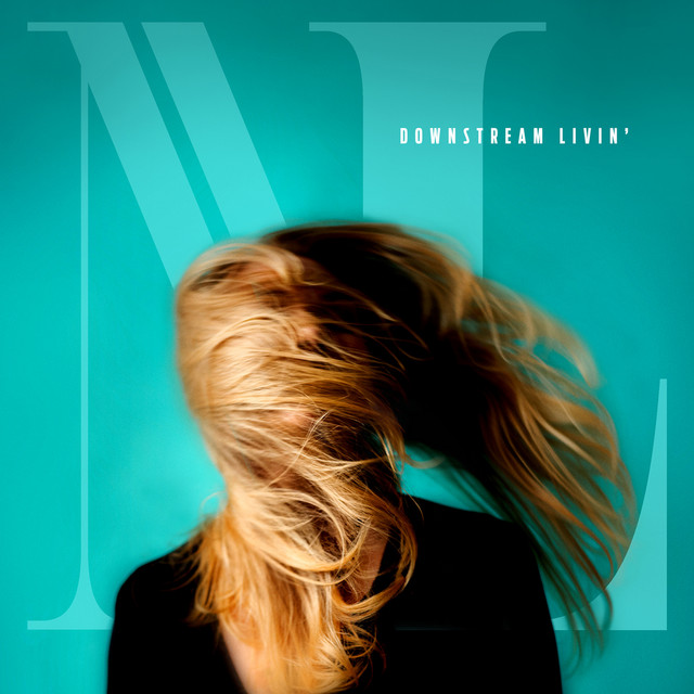 Downstream Livin' cover art