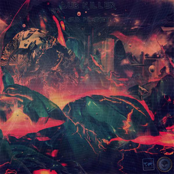 Cover art for Dub Killer — Sub Planet