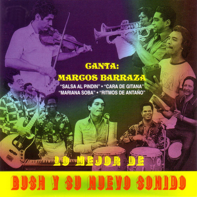 Canta Marcos Barraza (Lo Mejor de Bush y Su Nuevo Sonido) cover art