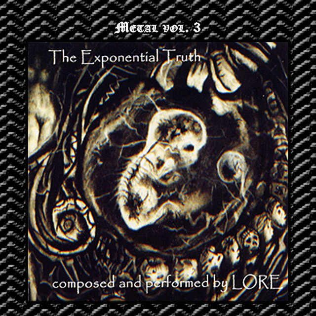 Metal Vol. 3: Lore-Exponential Truth cover art