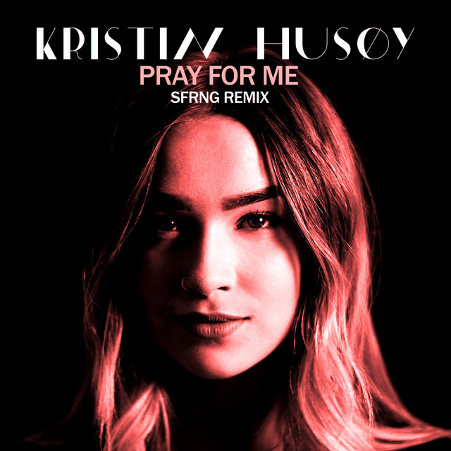 Pray For Me - SFRNG Remix