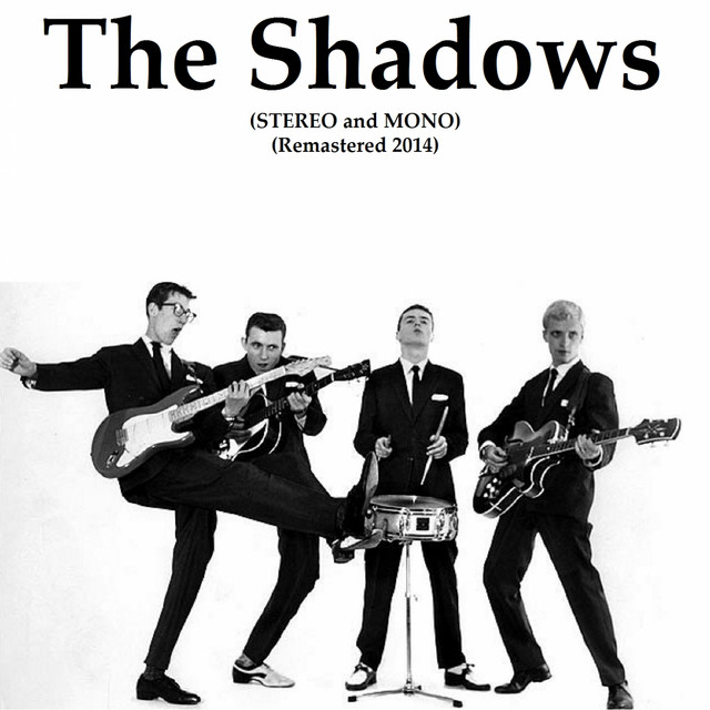 The Shadows (Stereo and Mono) [Remastered 2014] - Album by The