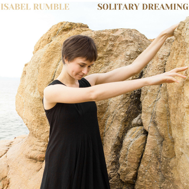 Solitary Dreaming - Single by Isabel Rumble | Spotify