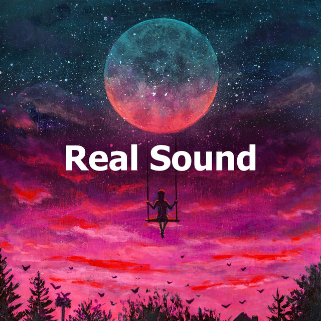 Real Sound - Album by Chillhop Music | Spotify