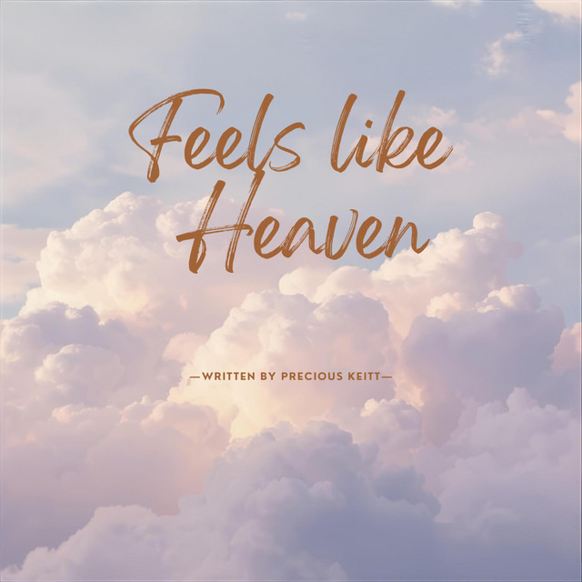 Feels Like Heaven